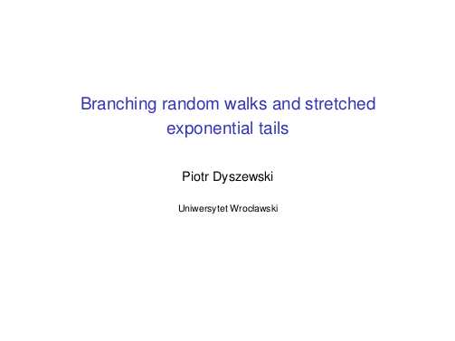 Branching random walks and stretched exponential tails